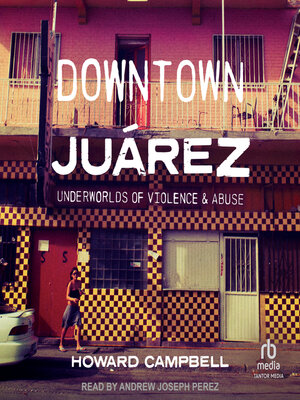 cover image of Downtown Juárez